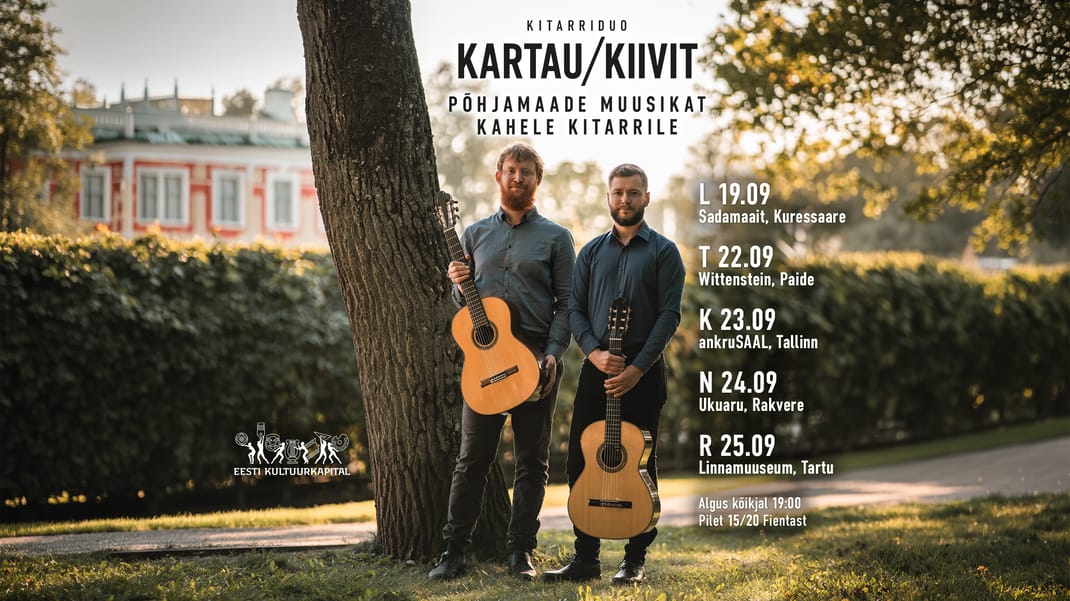 Kitarriduo Kartau/Kiivit – „Põhjamaade muusikat kahele kitarrile“