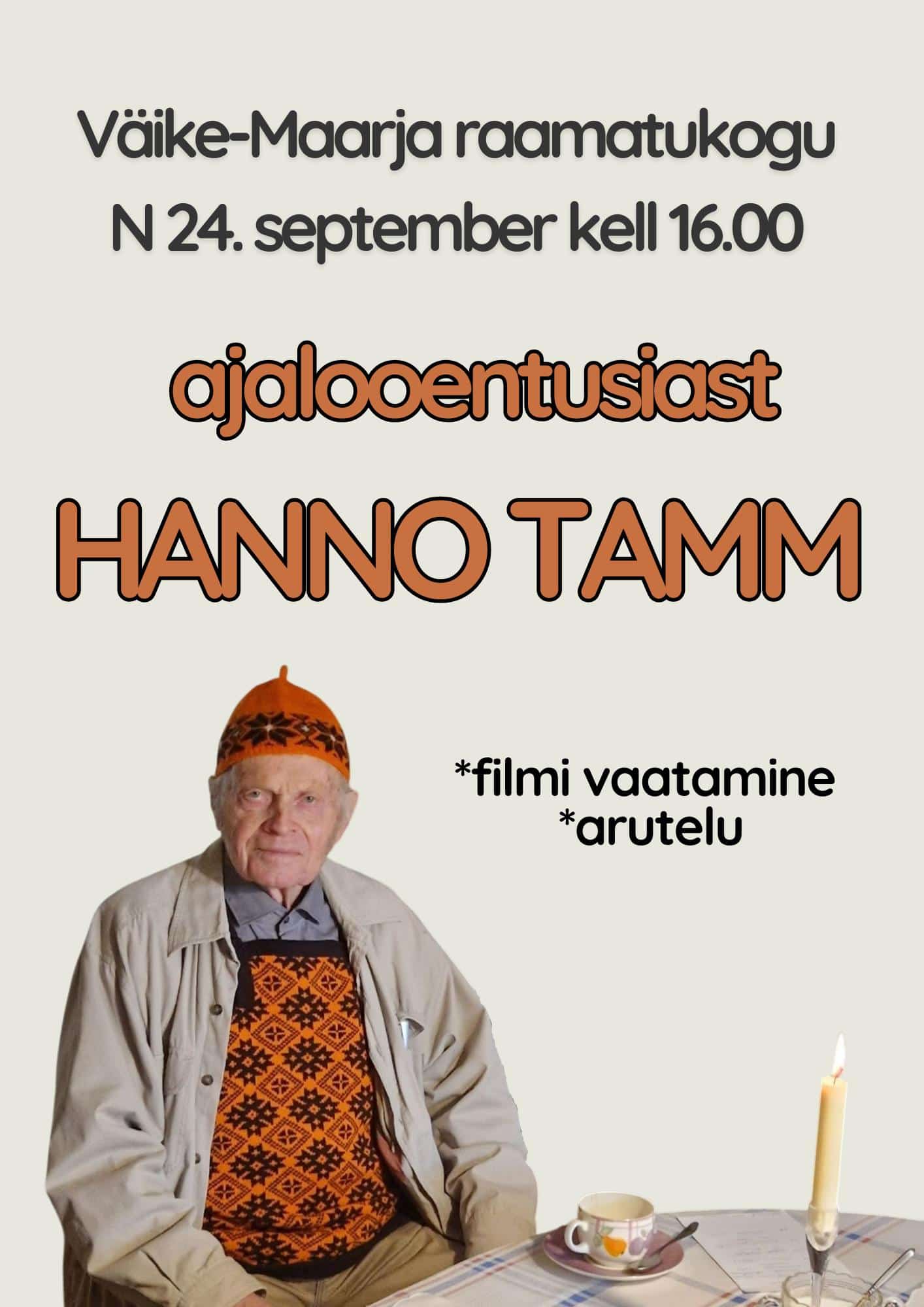Kohtumisõhtu ajalooentusiast Hanno Tammega